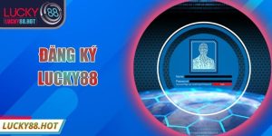 Đăng Ký LUCKY88