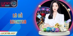 Lô Đề LUCKY88